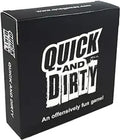 Quick And Dirty