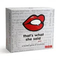 That’s What She Said